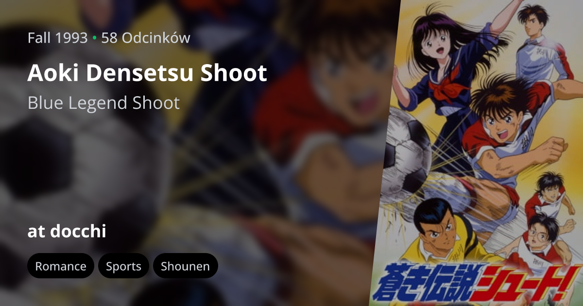 Aoki densetsu shoot online full episodes