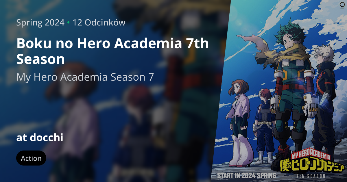 Boku no Hero Academia 7th Season (My Hero Academia Season 7