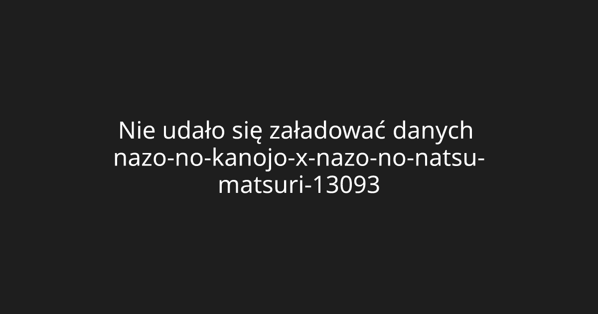 Nazo no Kanojo X: Nazo no Natsu Matsuri - docchi.pl