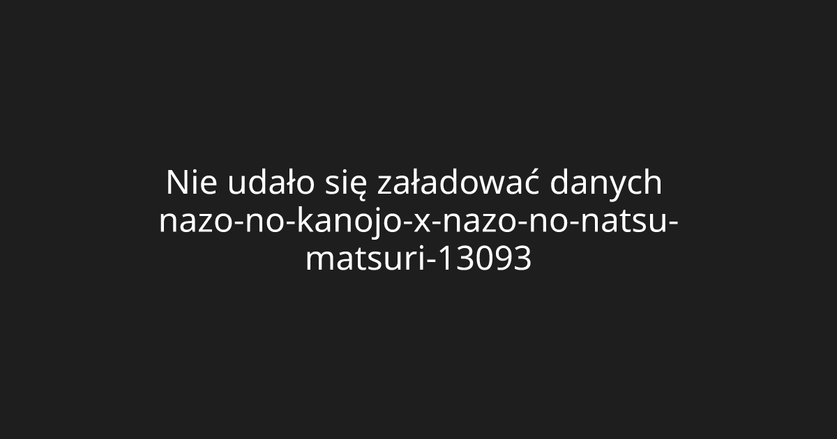 Nazo no Kanojo X: Nazo no Natsu Matsuri - Mysterious Girlfriend X