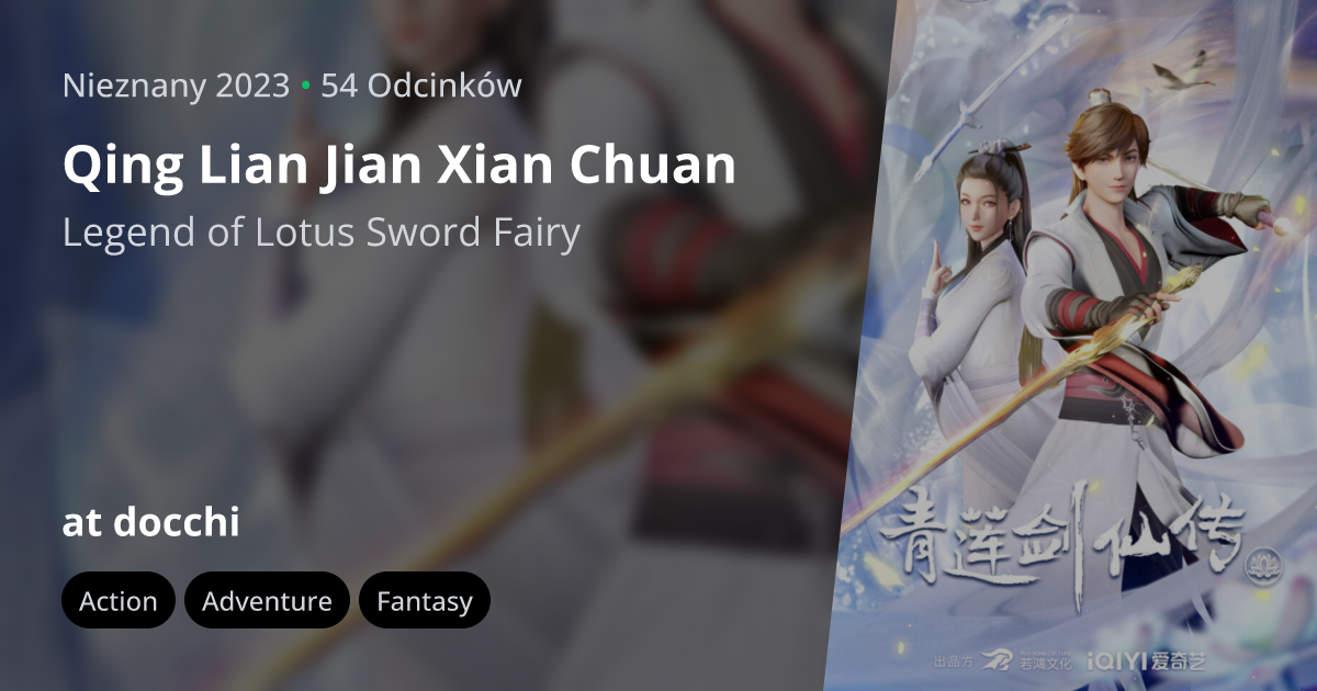 Odcinek 1 - Qing Lian Jian Xian Chuan - docchi.pl