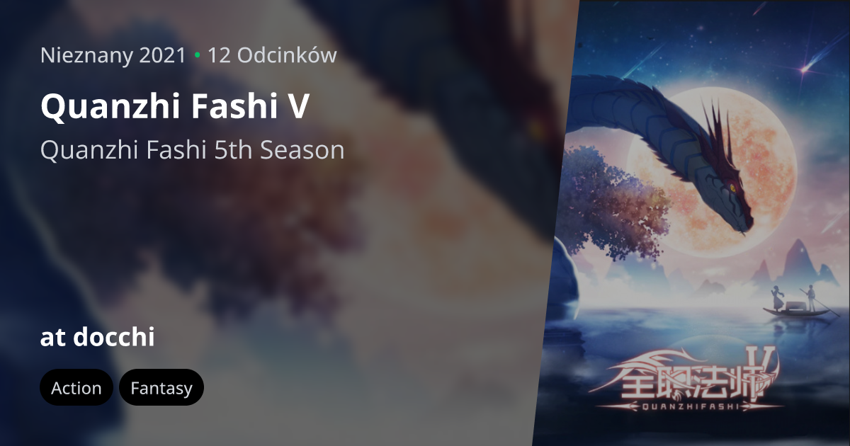 QUANDO VAI SAIR A 7º TEMPORADA DO ANIME QUANZHI FASHI(Full-Time