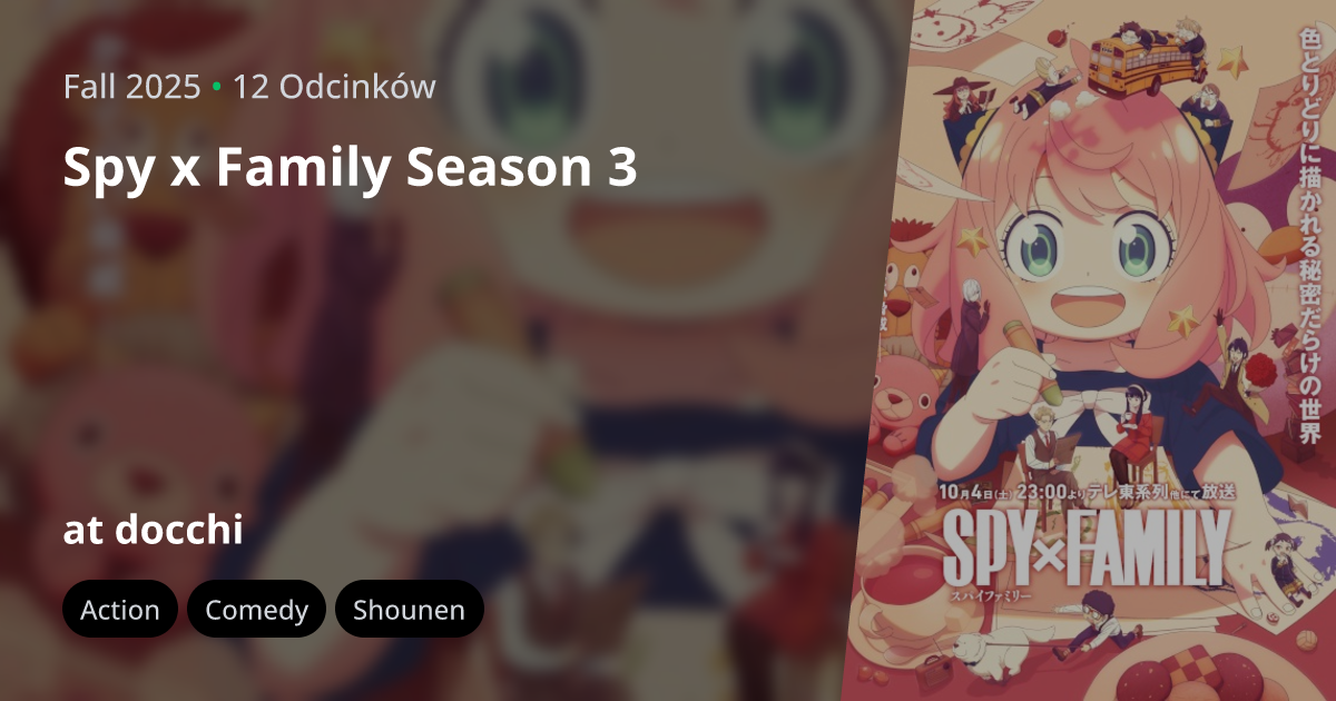 Spy x Family Season 3 - docchi.pl